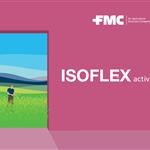 Η FMC εξασφαλίζει έγκριση για τη δραστική ουσία ISOFLEX® στην Ευρωπαϊκή Ένωση