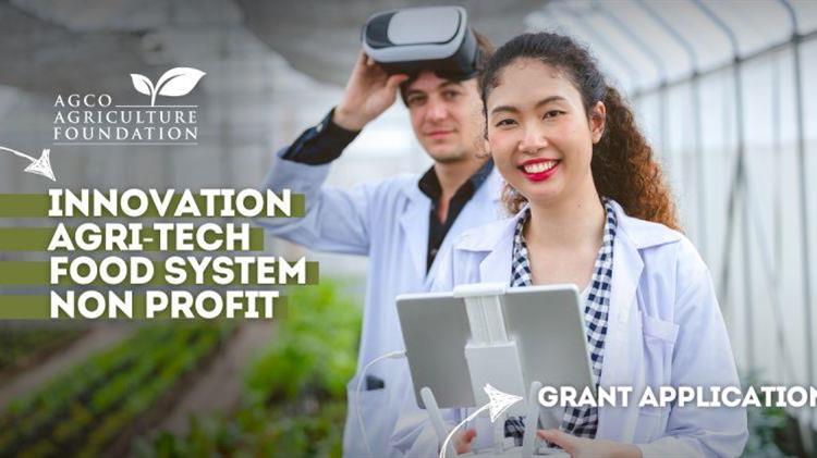 AGCO Agriculture Foundation: Ποιοι θα διαμορφώσουν το μέλλον της γεωργίας;