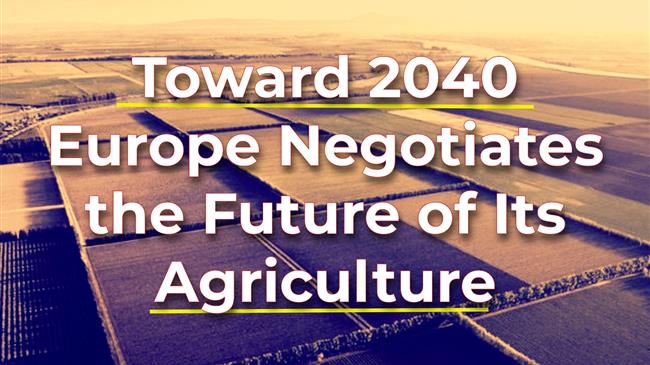 Το ευρωπαϊκό κλιματικό στοίχημα του 2040 και η αγωνία του αγροτικού κόσμου