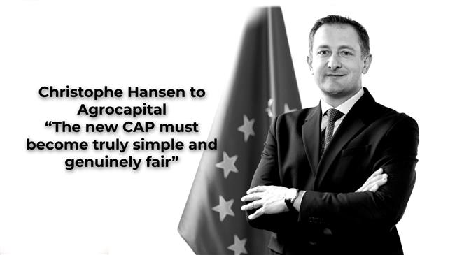Christophe Hansen to Agrocapital: “The new CAP must become truly simple and genuinely fair”